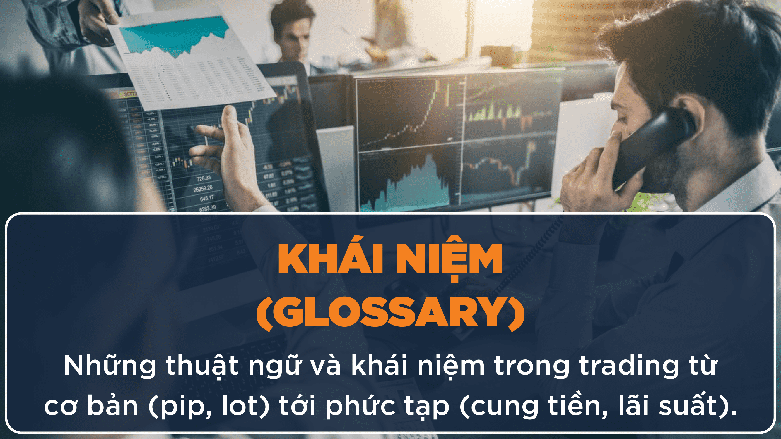 Thuật ngữ tài chính, các khái niệm cho nhà đầu tư Forex, Chứng Khoán