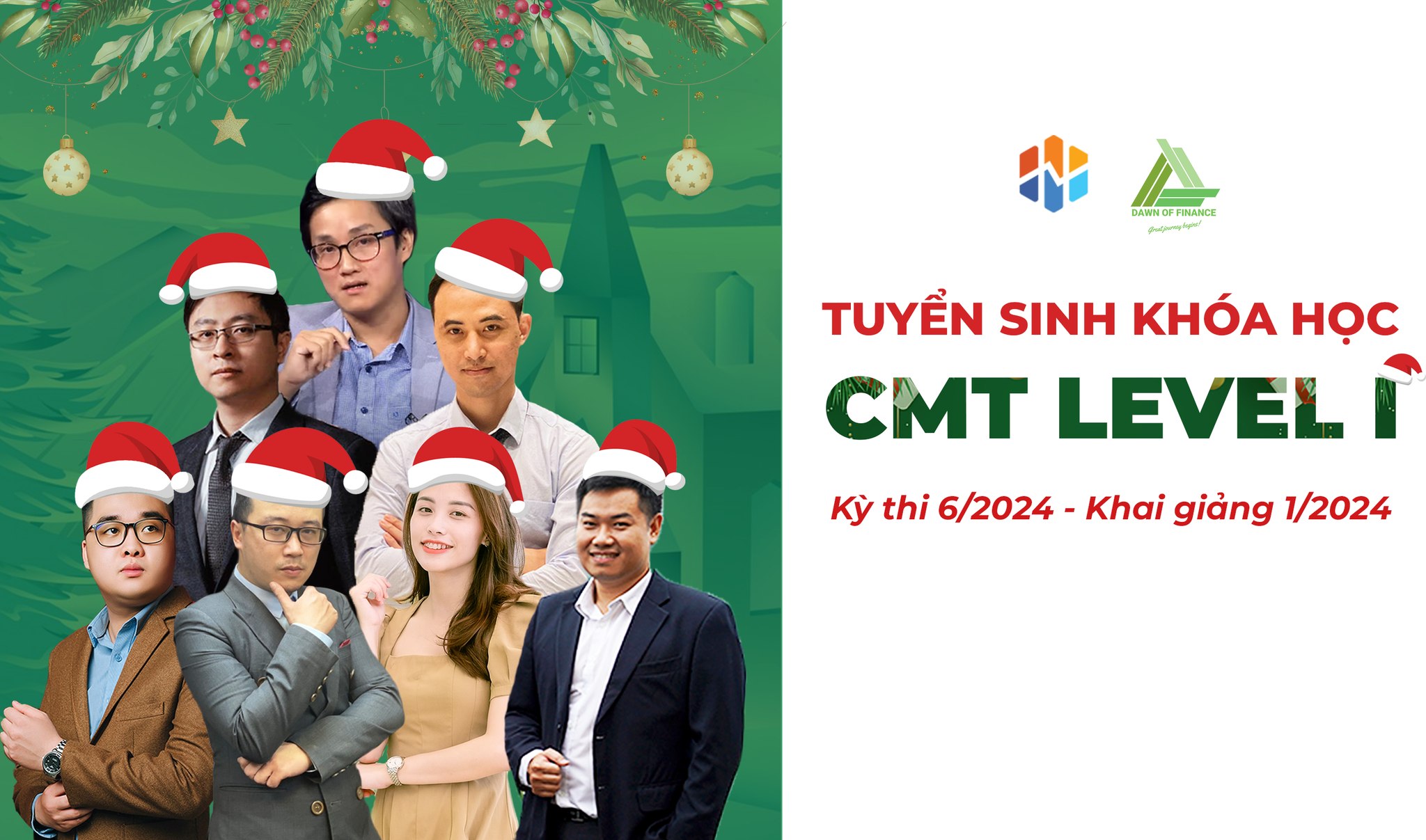CHÍNH THỨC TUYỂN SINH KHÓA HỌC CMT LEVEL 1 KỲ THI THÁNG 6/2024 CHÍNH THỨC TUYỂN SINH KHÓA HỌC CMT LEVEL 1 KỲ THI THÁNG 6/2024