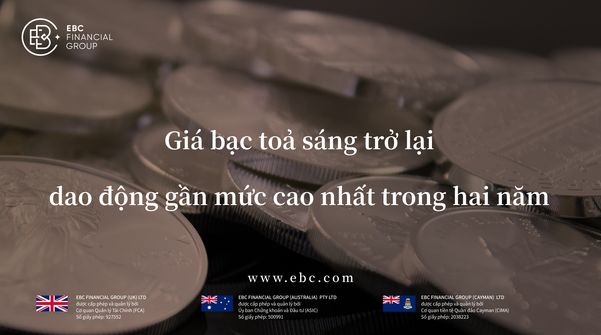 Trọng tâm toàn cầu EBC 09/04: Bạc toả sáng trở lại, dao động gần mức cao nhất trong hai năm