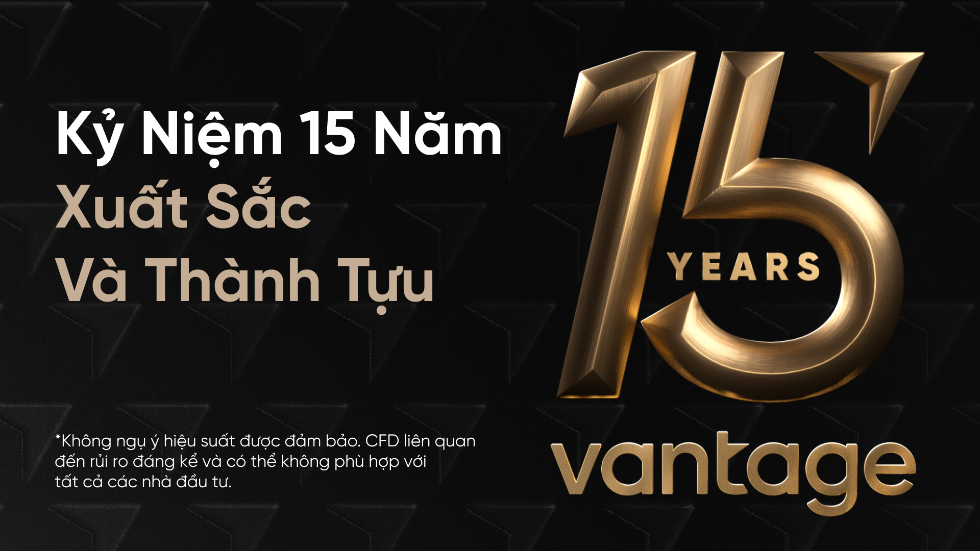 Vantage Markets kỷ niệm năm 2024 với nhiều thành tích ấn tượng Vantage Markets kỷ niệm năm 2024 với nhiều thành tích ấn tượng