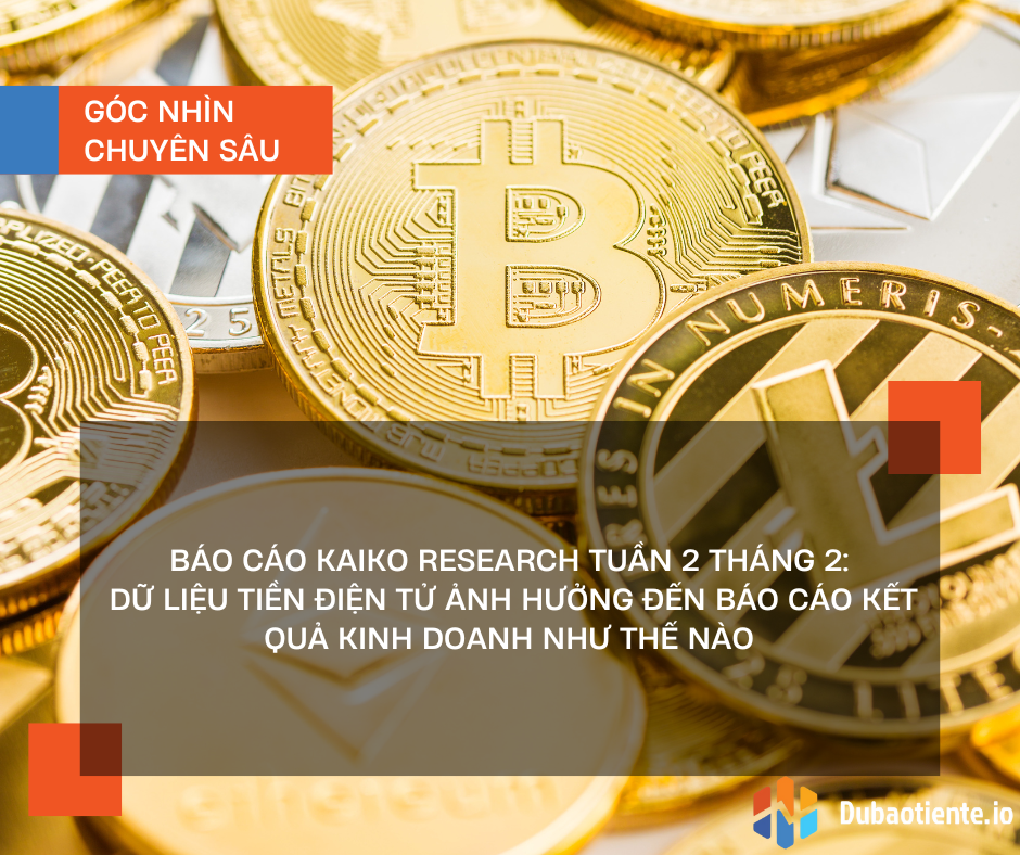 Báo cáo Kaiko Research tuần 2 tháng 2: Dữ liệu tiền điện tử ảnh hưởng đến báo cáo kết quả kinh doanh như thế nào Báo cáo Kaiko Research tuần 2 tháng 2: Dữ liệu tiền điện tử ảnh hưởng đến báo cáo kết quả kinh doanh như thế nào